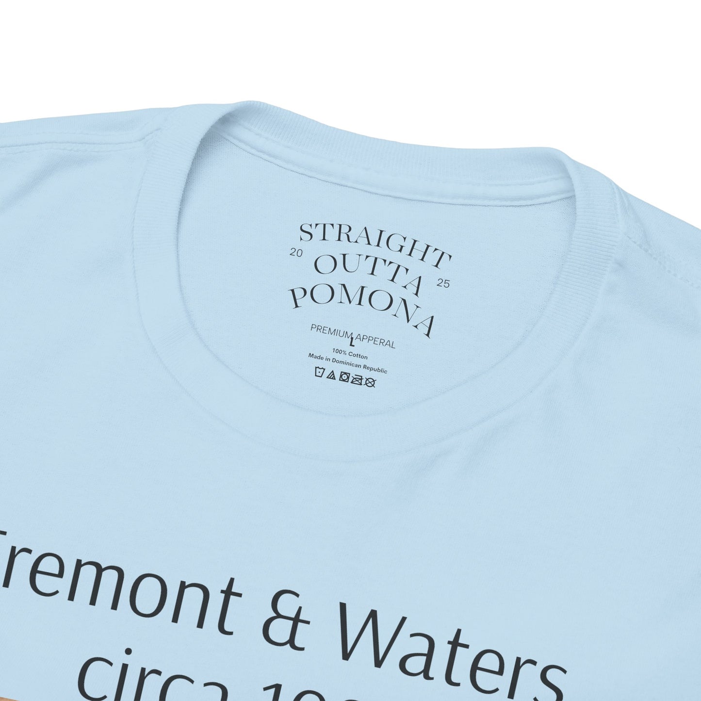 Straight Outta Pomona™ Tee, Unisex Heavy Cotton Tee, Vintage Style Shirt, Fremont & Waters circa 1989 tribute T-Shirt, Gift for Him/Her, 80s/90s Fashion