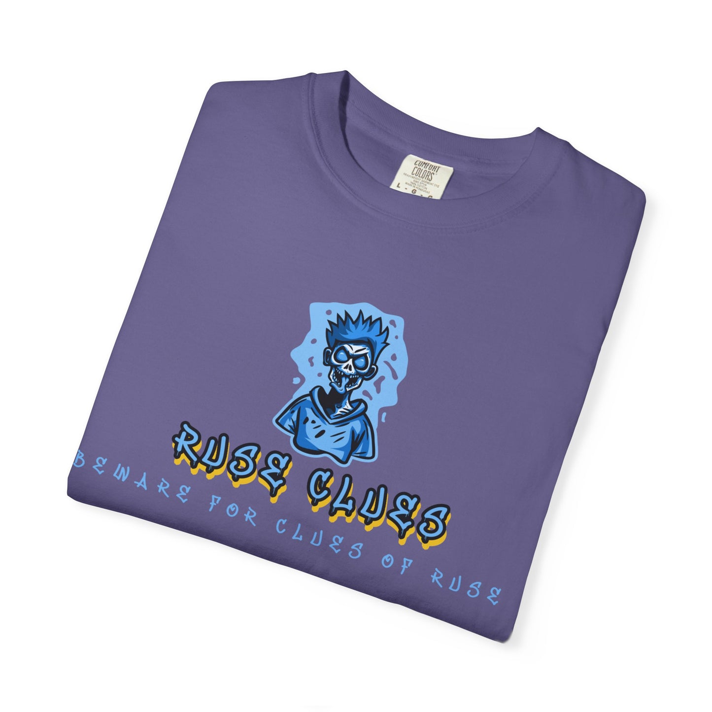 Unisex Garment-Dyed T-shirt with 'Ruse Clues™ ' Design - Casual Style for Everyday Wear, Perfect Gift for Music Lovers, Summer Vibe, Graphic Tee