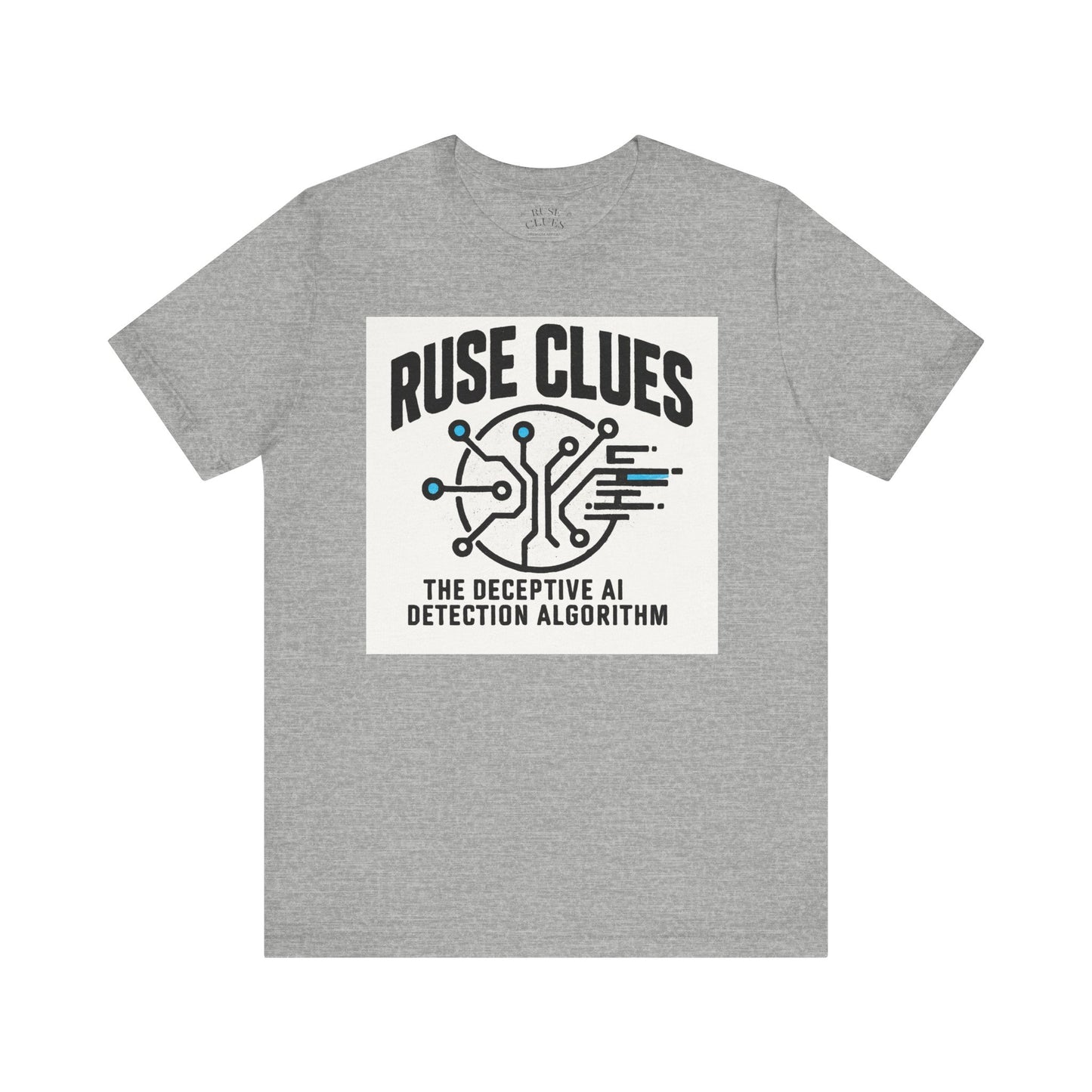 Ruse Clues® AI Detection Tee