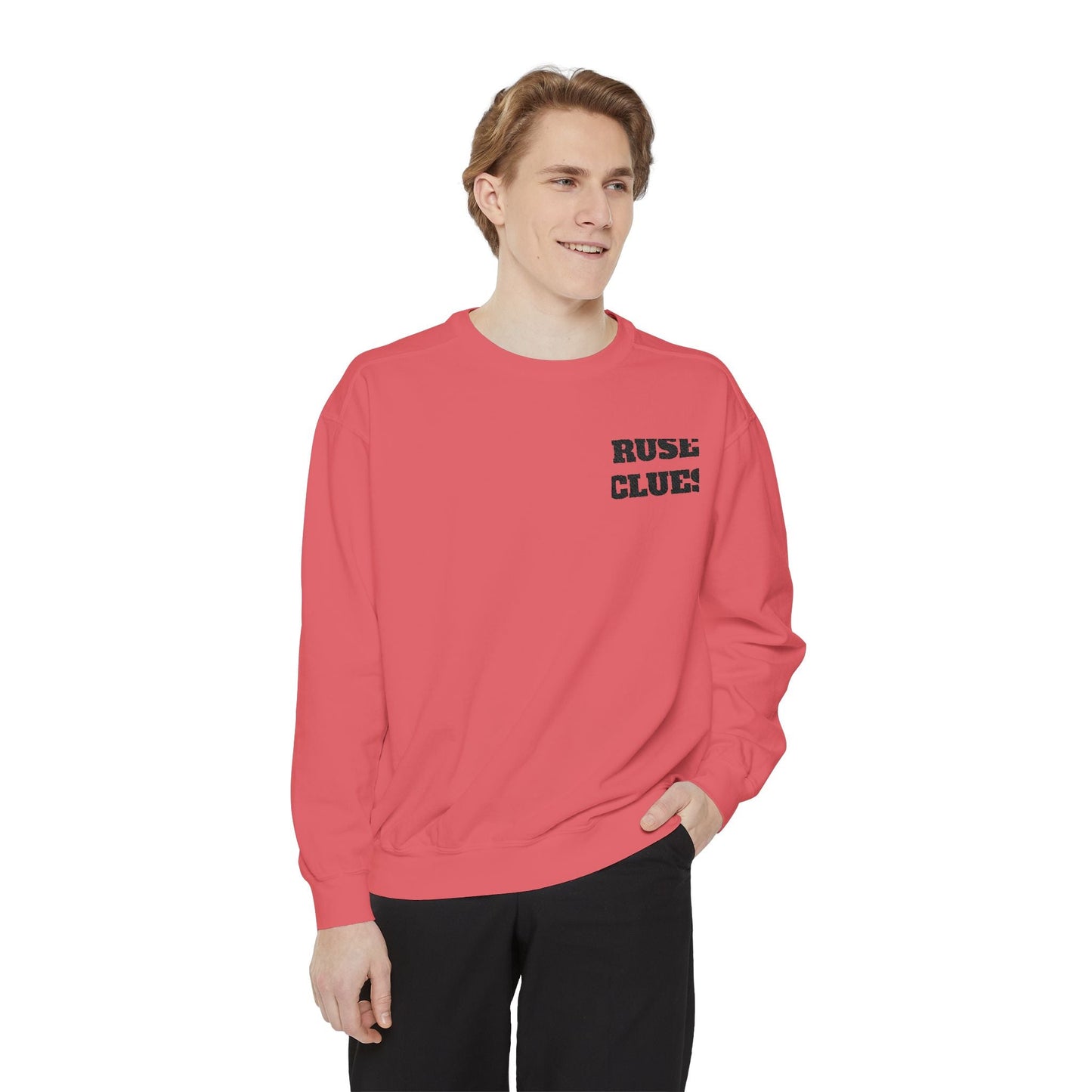 Unisex Garment-Dyed Ruse Clues® Sweatshirt - Cozy, Trendy, Perfect for Everyday Wear, Gift for Friends and Family, Great for Fall and Winter