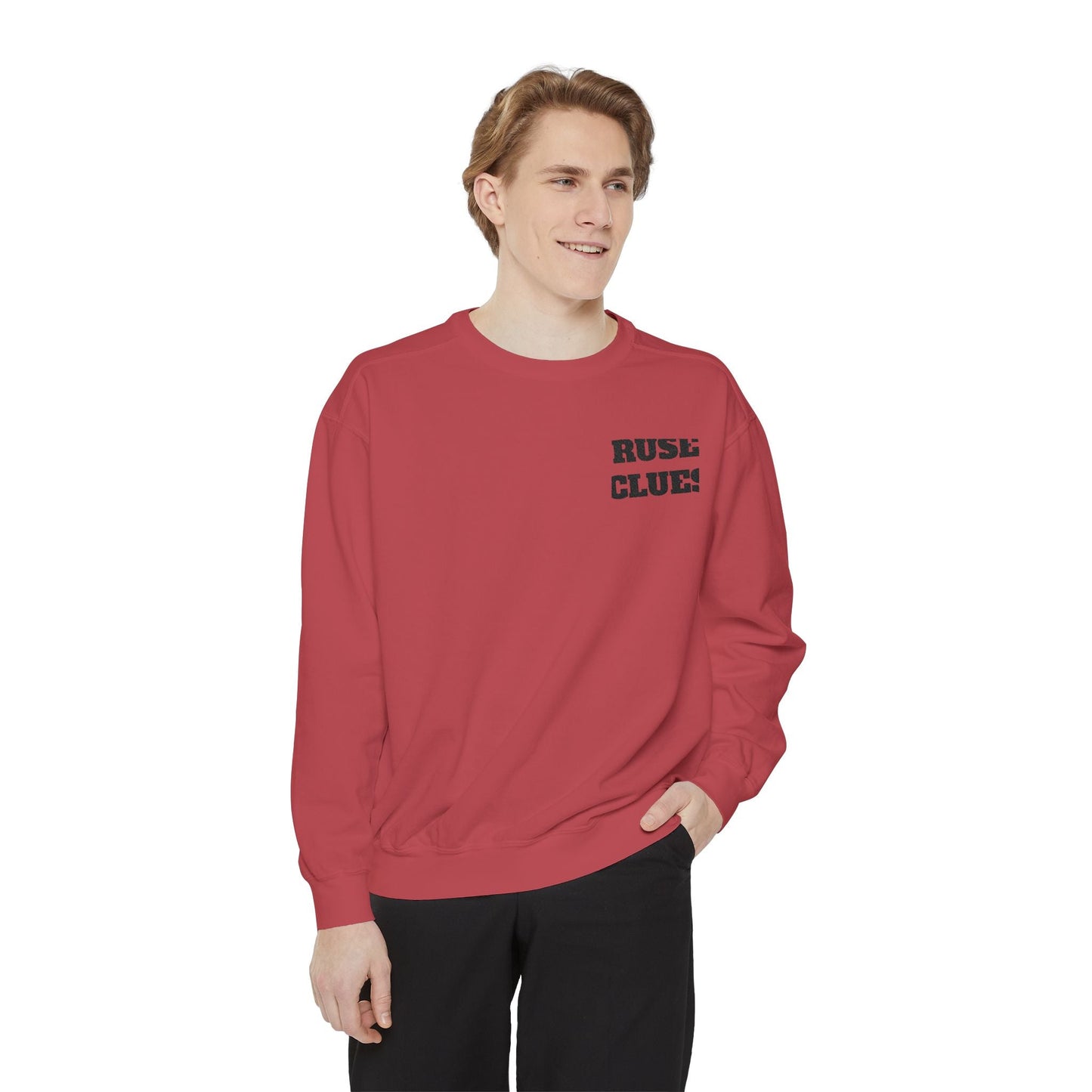 Unisex Garment-Dyed Ruse Clues® Sweatshirt - Cozy, Trendy, Perfect for Everyday Wear, Gift for Friends and Family, Great for Fall and Winter
