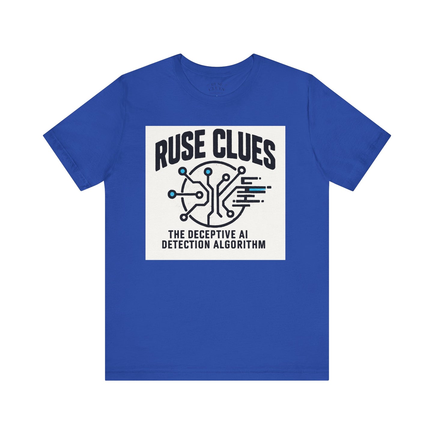 Ruse Clues® AI Detection Tee