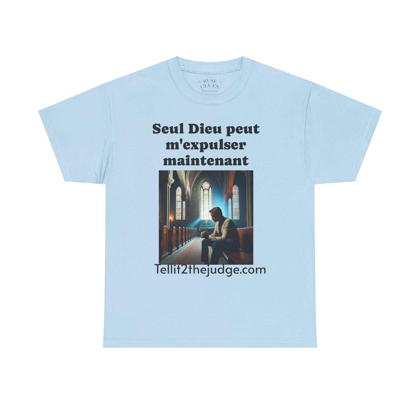 Unisex Heavy Cotton Only God Can Deport Me Now in French "Tellit2thejudge.com" Tee, Faith-Based Shirt, Comfortable Everyday Wear, Perfect for Gifting, Spiritual [...]