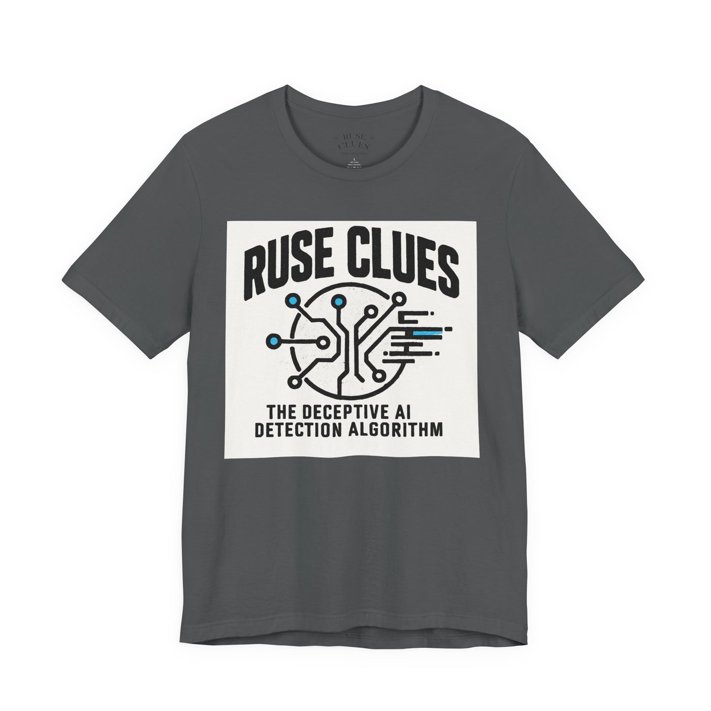 Ruse Clues® AI Detection Tee