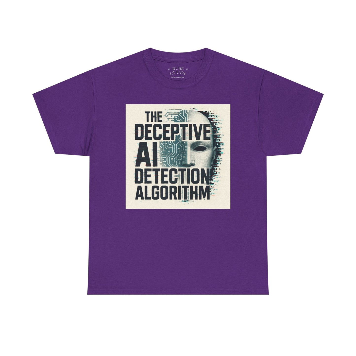 The Deceptive AI Detection Algorithm Ruse Clues® Tee