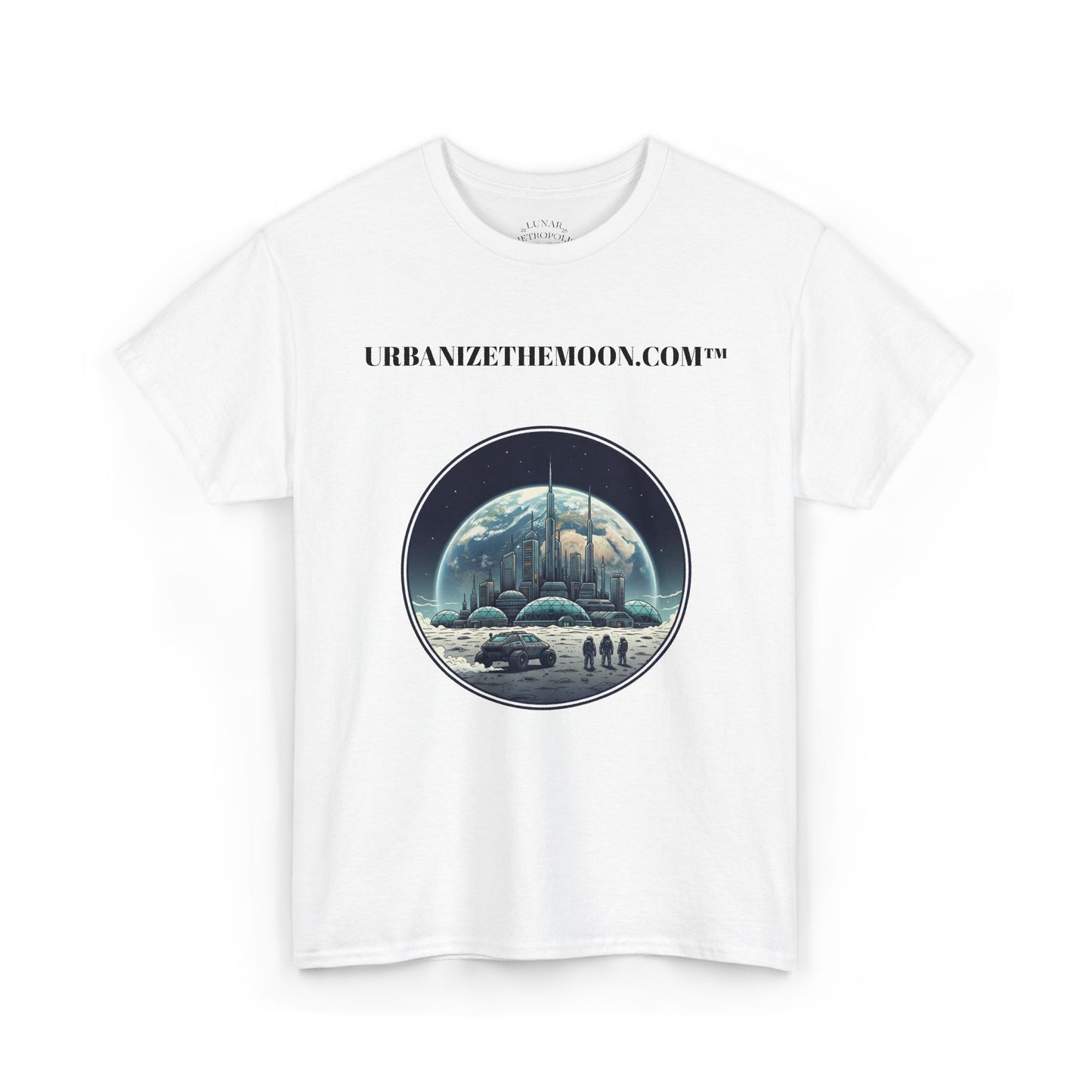 Lunar Metropolis™ Tee — UrbanizeTheMoon.com™ Sci‑Fi T-Shirt