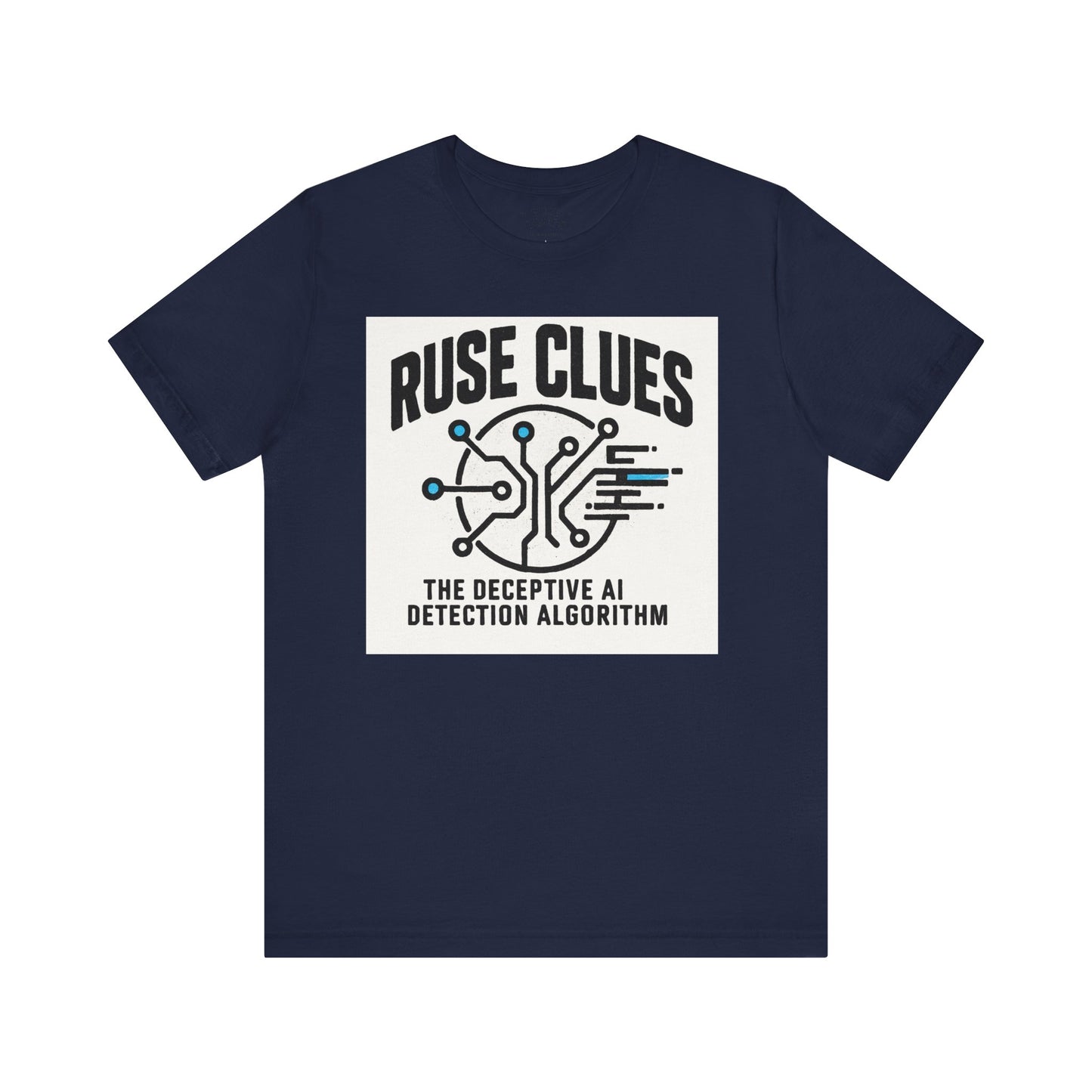 Ruse Clues® AI Detection Tee