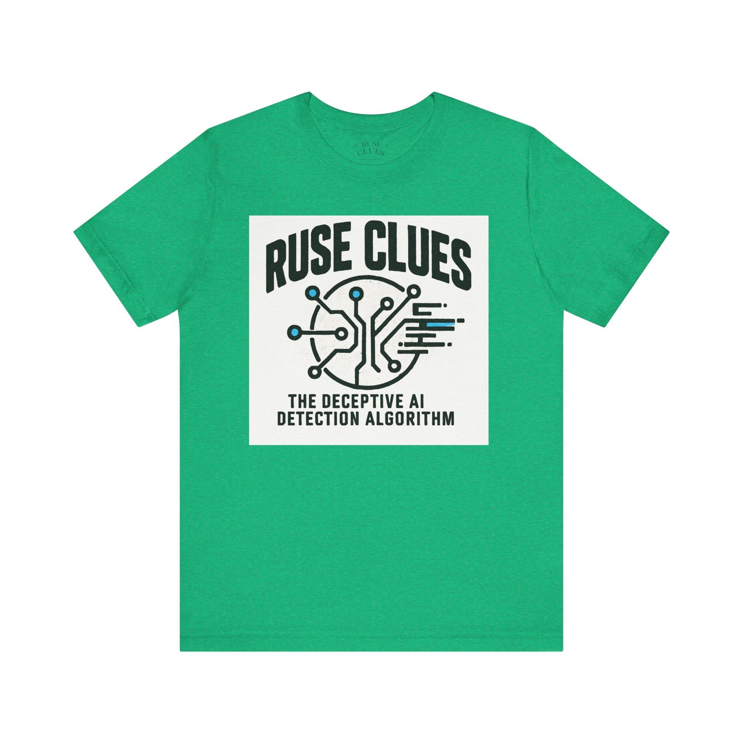 Ruse Clues® AI Detection Tee