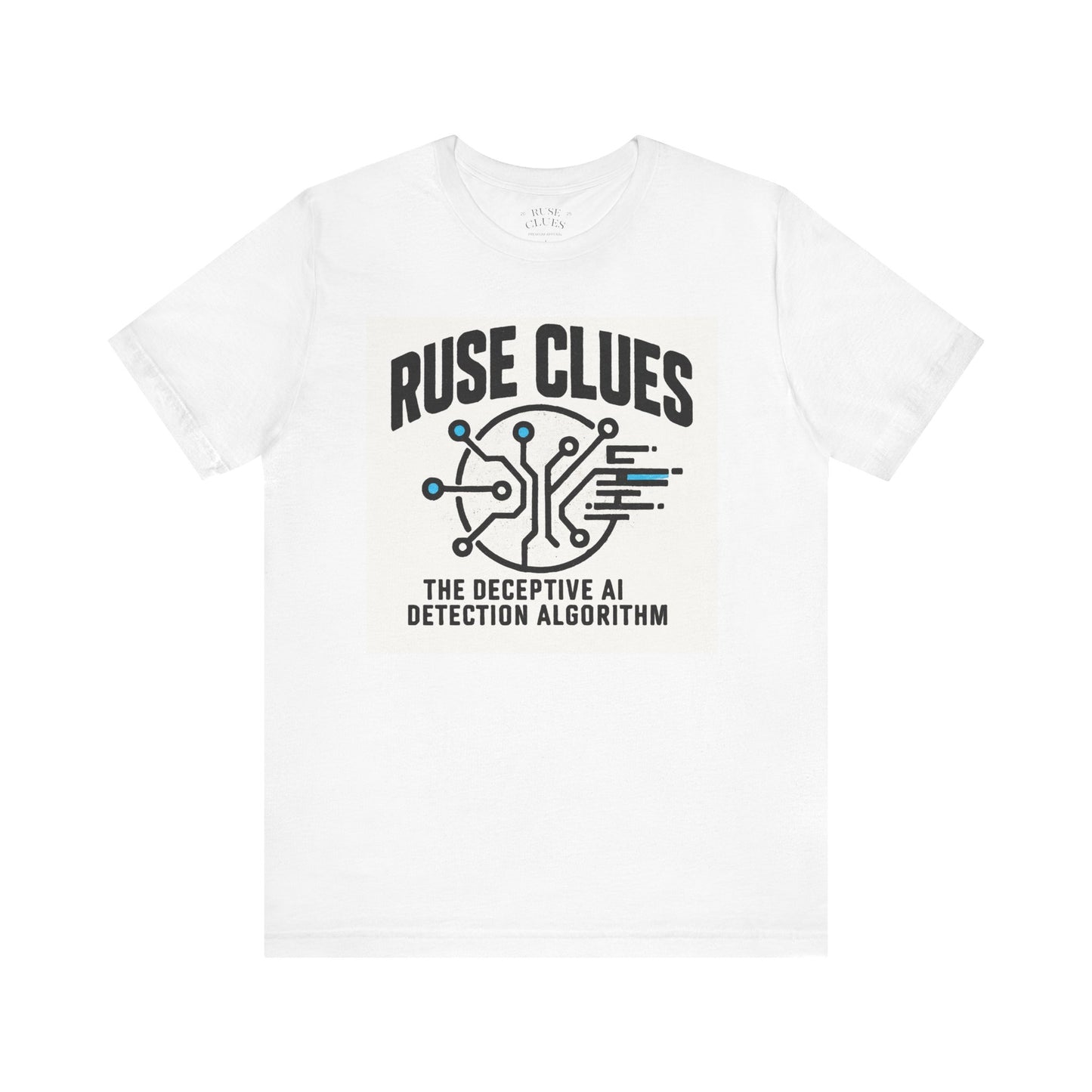Ruse Clues® AI Detection Tee