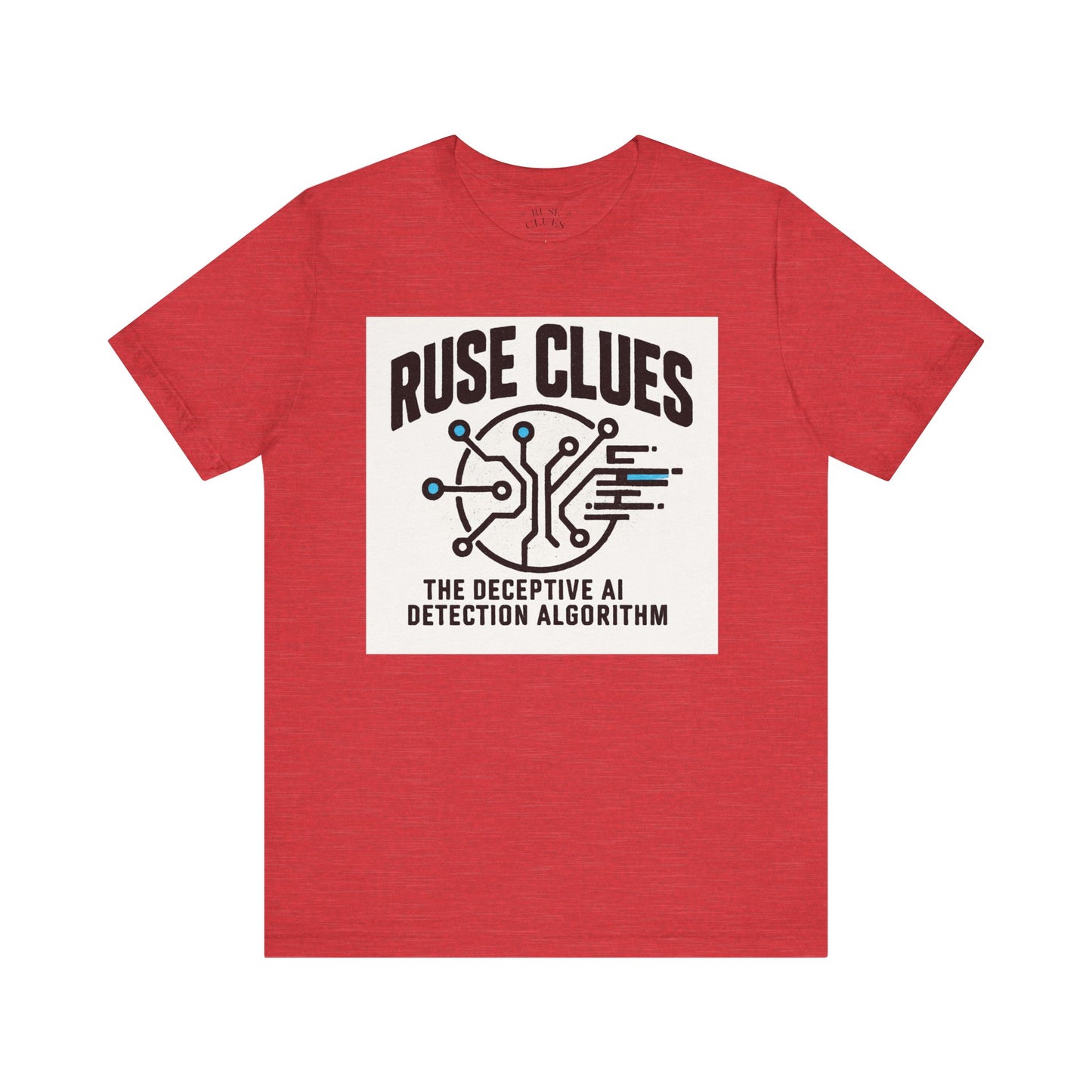 Ruse Clues® AI Detection Tee