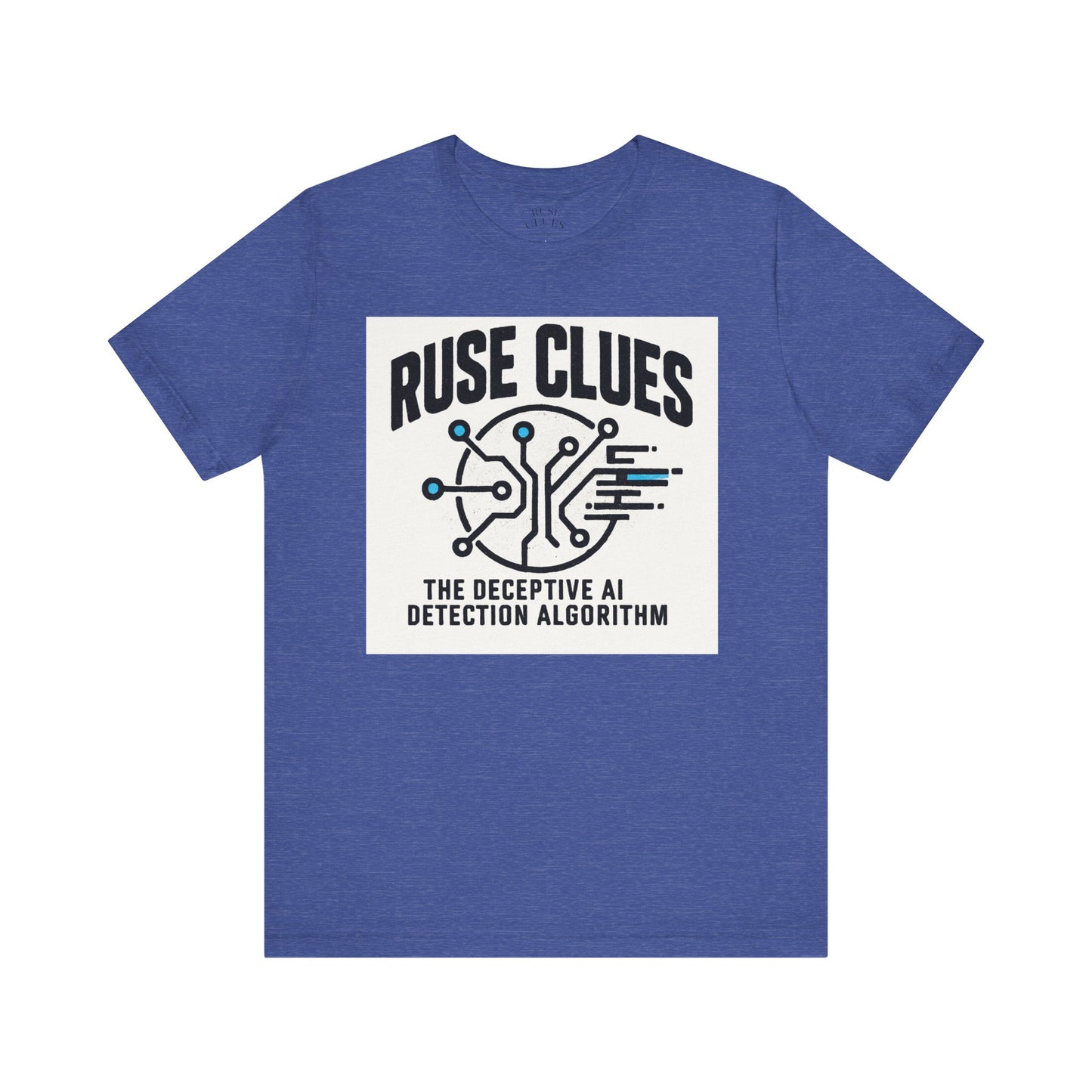 Ruse Clues® AI Detection Tee
